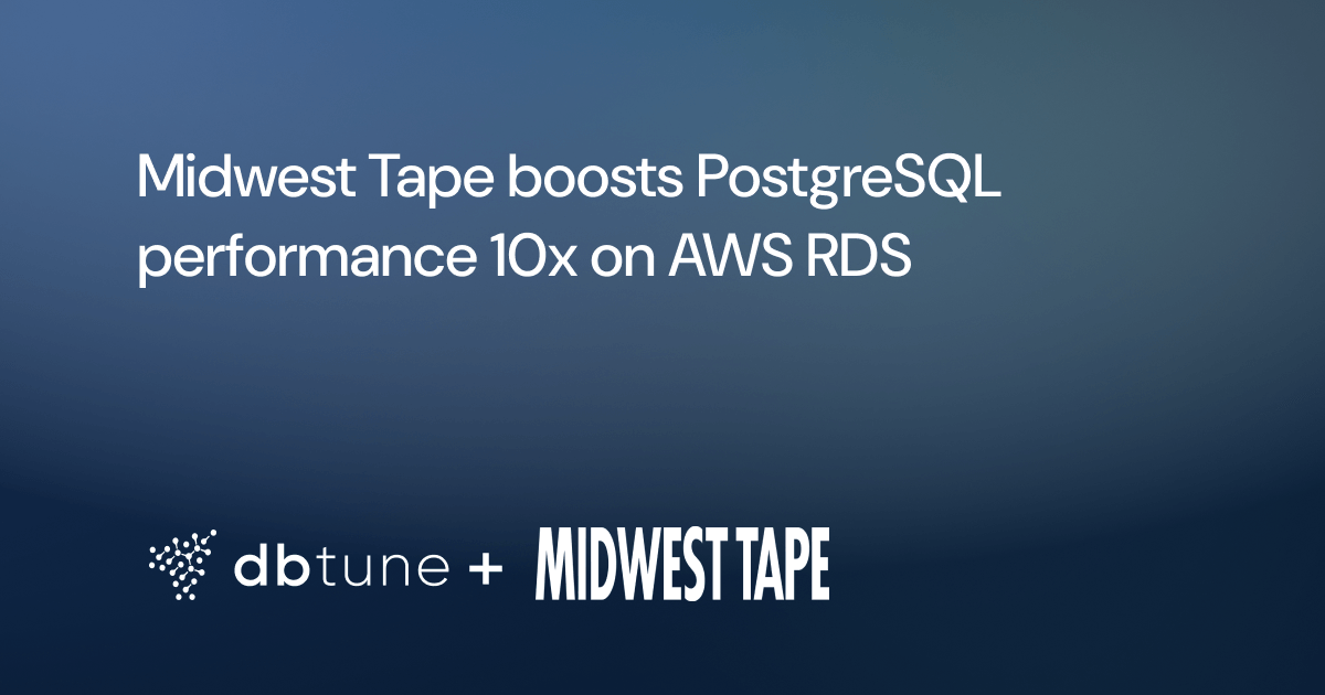 How Midwest Tape achieved a 10x performance boost with PostgreSQL tuning on AWS RDS